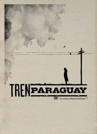Tren Paraguay movie poster