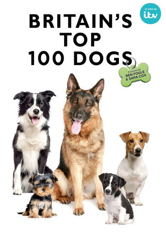 Britain's Favourite Dogs: Top 100 movie poster