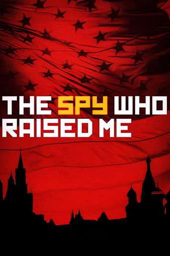 The Spy Who Raised Me movie poster