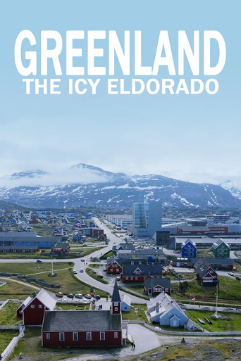 Greenland: The Icy Eldorado movie poster