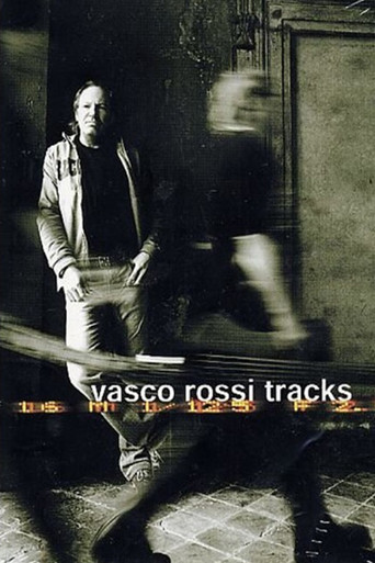 Vasco Rossi - Tracks movie poster