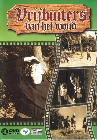 Vrijbuiters Van Het Woud movie poster