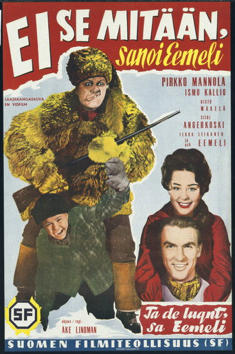 "Ei se mitään!" sanoi Eemeli movie poster