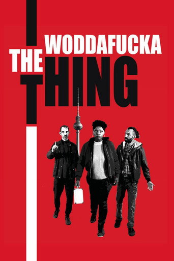 The Woddafucka Thing movie poster