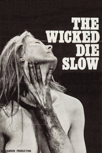 The Wicked Die Slow movie poster