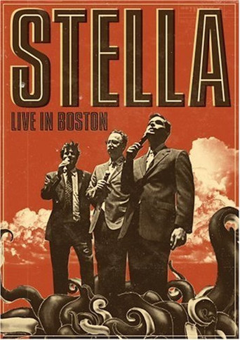 Stella: Live in Boston movie poster