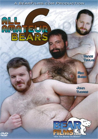 All Amateur Bears 6 movie poster