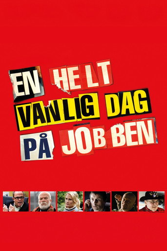 En helt vanlig dag på jobben movie poster