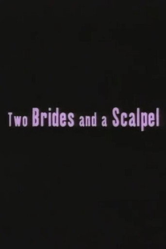 Two Brides and a Scalpel: Diary of a Lesbian Marriage movie poster