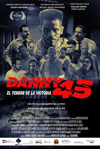 Danny 45: El terror de La Victoria movie poster