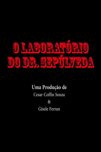 O Laboratório do Dr. Sepúlveda movie poster