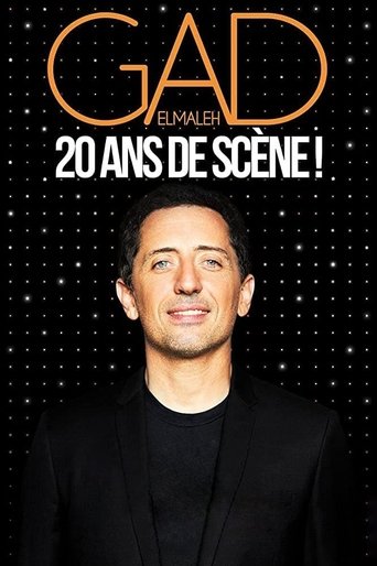 Gad Elmaleh - 20 ans de scène ! movie poster