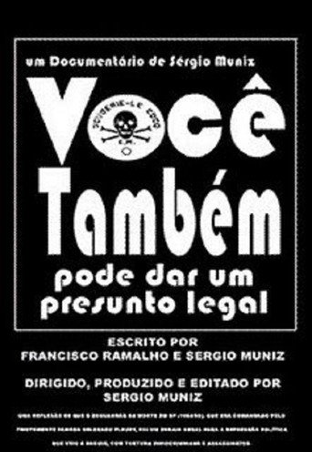 Você Também Pode Dar um Presunto Legal movie poster