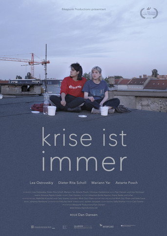 Crisis Is Always movie poster