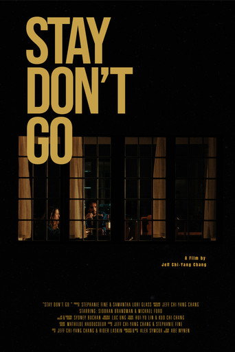 Stay Don't Go movie poster