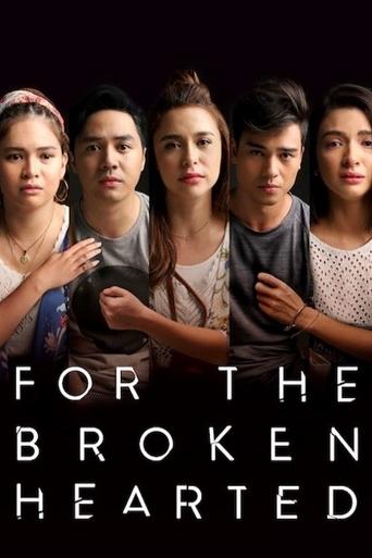 For the Broken Hearted movie poster