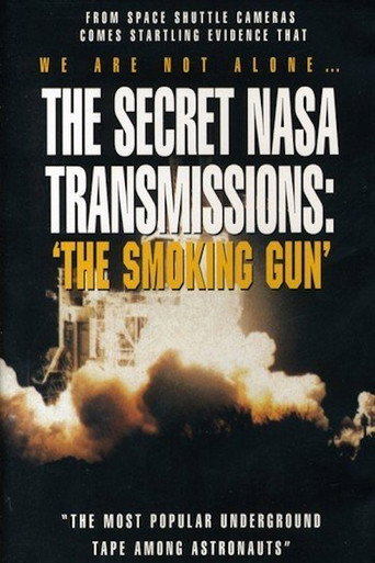 The Secret NASA Transmissions The Smoking Gun movie poster