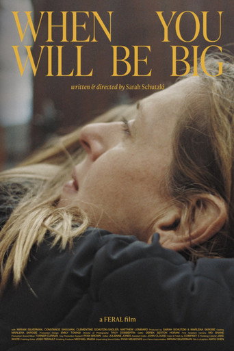 When You Will Be Big movie poster