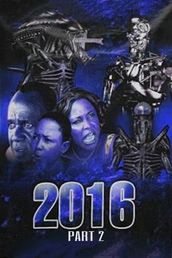 2016: Part 2 movie poster