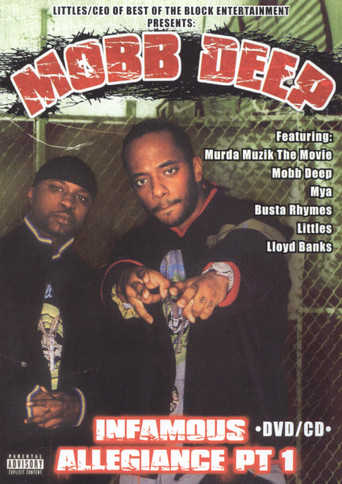 Mobb Deep: Infamous Allegiance: Part 1 movie poster