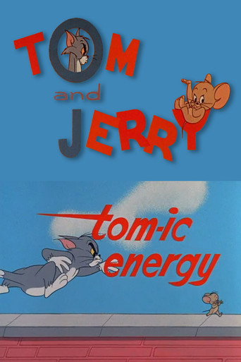 Tom-ic Energy movie poster