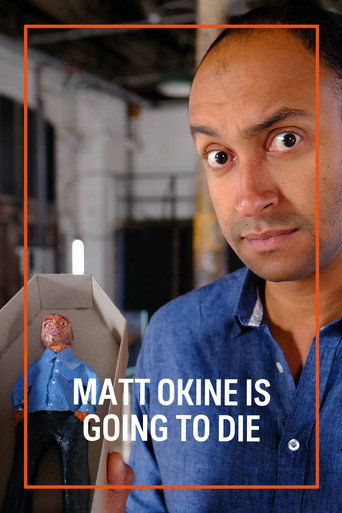 Matt Okine Is Going To Die movie poster