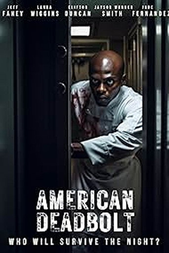 American Deadbolt movie poster