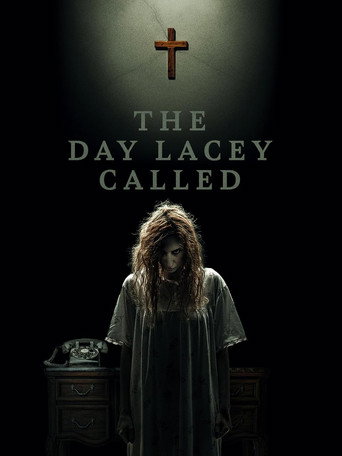The Day Lacey Called movie poster