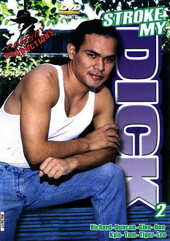 Stroke My Dick 2 movie poster