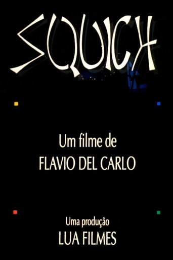 Squich! movie poster