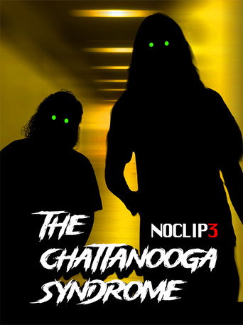 The Chattanooga Syndrome - NOCLIP 3 movie poster