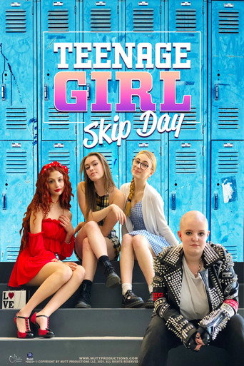 Teenage Girl: Skip Day movie poster