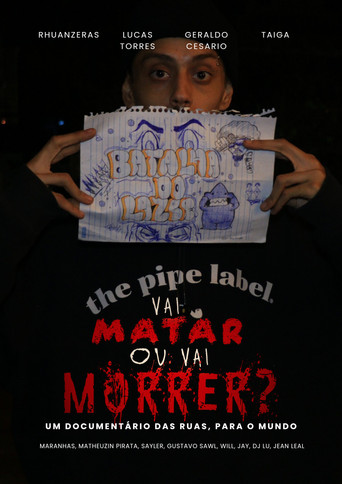 Vai Matar ou Vai Morrer movie poster
