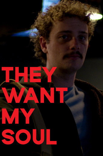 They Want My Soul movie poster