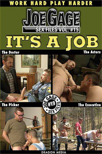 Joe Gage Sex Files Vol. 19: It's a Job movie poster