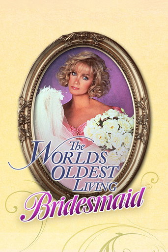 The World's Oldest Living Bridesmaid movie poster