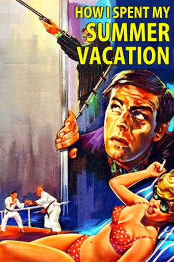 How I Spent My Summer Vacation movie poster