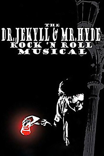 The Dr. Jekyll & Mr. Hyde Rock 'n Roll Musical movie poster