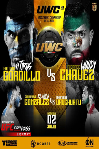 UWC 45: Chavez vs. Gordillo 2 movie poster