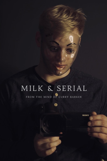 Milk & Serial movie poster