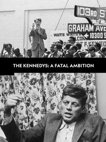The Kennedys: A Fatal Ambition movie poster