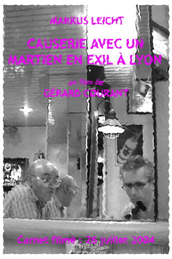 Causerie avec un Martien en exil à Lyon movie poster