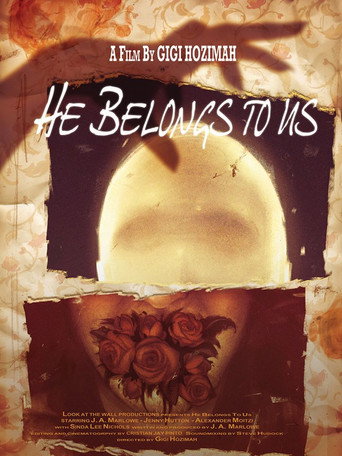 He Belongs to Us movie poster