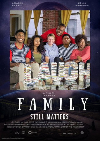Family Still Matters movie poster