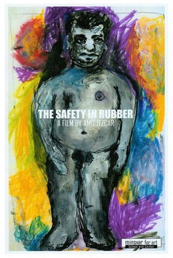 The Safety in Rubber movie poster