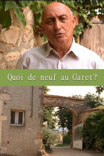 Quoi de neuf au Garet? movie poster