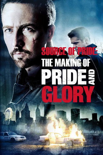 Source of Pride: The Making of "Pride and Glory" movie poster