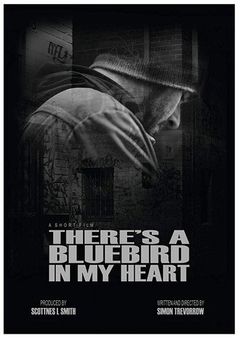 There's a Bluebird in my Heart movie poster