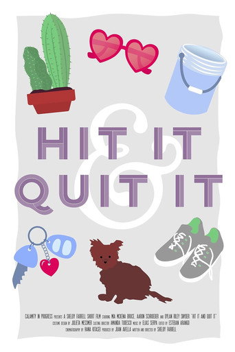 Hit It and Quit It movie poster