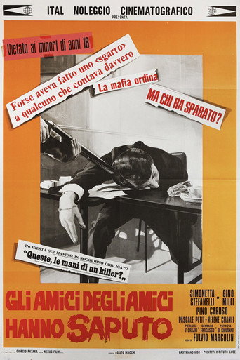 Gli amici degli amici hanno saputo movie poster